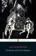 THE ROMANCE OF THE THREE KINGDOMS THE ROMANCE OF THE THREE KINGDOMS