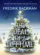 THE DEAL OF A LIFETIME