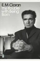 THE TROUBLE WITH BEING BORN