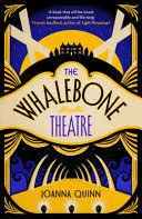 THE WHALEBONE THEATRE