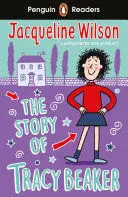 PENGUIN READERS LEVEL 2: THE STORY OF TRACY BEAKER (ELT GRADED READER)