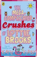 The Mega-Complicated Crushes Of Lottie Brooks