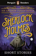 PENGUIN READERS LEVEL 3: SHERLOCK HOLMES SHORT STORIES (ELT GRADED READER)