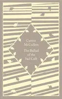 THE BALLAD OF THE SAD CAFÉ