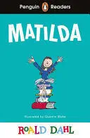 Penguin Readers Level 4: Roald Dahl Matilda (Elt Graded Reader)