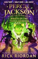PERCY JACKSON AND THE OLYMPIANS: WRATH OF THE TRIPLE GODDESS PERCY JACKSON AND THE OLYMPIANS: WRATH OF THE TRIPLE GODDESS