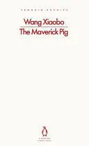 THE MAVERICK PIG