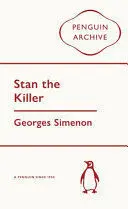 STAN THE KILLER