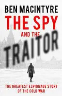THE SPY AND THE TRAITOR