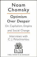 OPTIMISM OVER DESPAIR OPTIMISM OVER DESPAIR