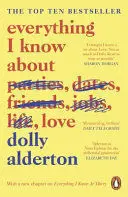 EVERYTHING I KNOW ABOUT LOVE