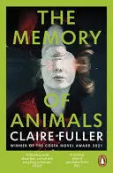 THE MEMORY OF ANIMALS THE MEMORY OF ANIMALS