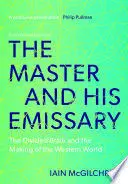 THE MASTER AND HIS EMISSARY