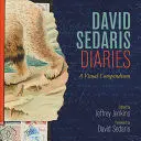 DAVID SEDARIS DIARIES DAVID SEDARIS DIARIES