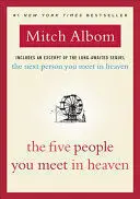 THE FIVE PEOPLE YOU MEET IN HEAVEN
