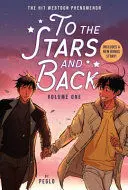 To The Stars And Back (A Graphic Novel)