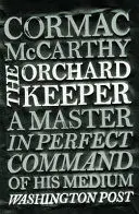 THE ORCHARD KEEPER THE ORCHARD KEEPER