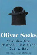 THE MAN WHO MISTOOK HIS WIFE FOR A HAT