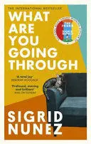 WHAT ARE YOU GOING THROUGH WHAT ARE YOU GOING THROUGH