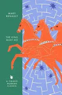 THE KING MUST DIE