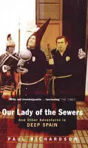OUR LADY OF THE SEWERS
