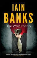 THE WASP FACTORY