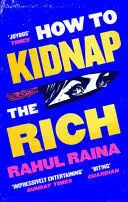 HOW TO KIDNAP THE RICH