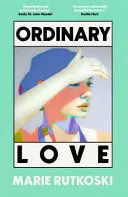 ORDINARY LOVE