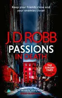 PASSIONS IN DEATH