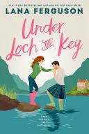 UNDER LOCH & KEY