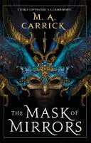 THE MASK OF MIRRORS