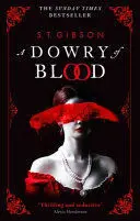 A DOWRY OF BLOOD A DOWRY OF BLOOD