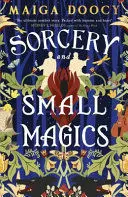 Sorcery And Small Magics