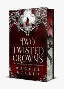 TWO TWISTED CROWNS