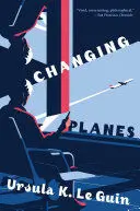 CHANGING PLANES