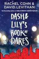 DASH & LILY'S BOOK OF DARES DASH & LILY'S BOOK OF DARES