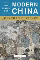 THE SEARCH FOR MODERN CHINA THE SEARCH FOR MODERN CHINA