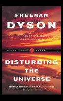 DISTURBING THE UNIVERSE DISTURBING THE UNIVERSE