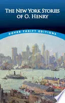 THE NEW YORK STORIES OF O. HENRY
