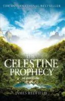 THE CELESTINE PROPHECY THE CELESTINE PROPHECY