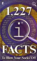 1,227 QI FACTS TO BLOW YOUR SOCKS OFF