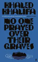 NO ONE PRAYED OVER THEIR GRAVES