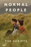 NORMAL PEOPLE: THE SCRIPTS