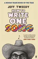 HOW TO WRITE ONE SONG HOW TO WRITE ONE SONG