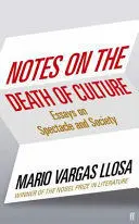Notes On The Death Of Culture