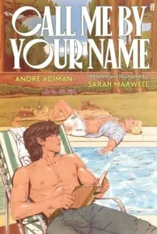 Call me By Your Name (Graphic Novel)