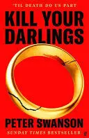 KILL YOUR DARLINGS