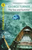 THE SEA AND SUMMER THE SEA AND SUMMER