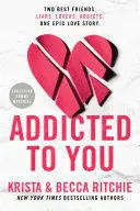 ADDICTED TO YOU