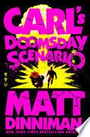 CARL'S DOOMSDAY SCENARIO